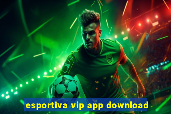 esportiva vip app download